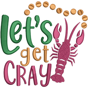 Lets Get Cray Quote