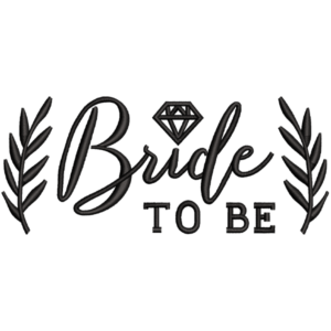Bride To Be Design