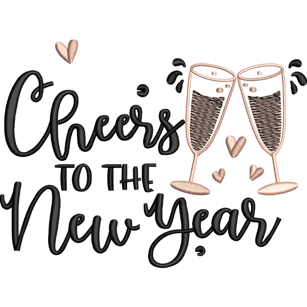 Cheers To The New Year Embroidery Design