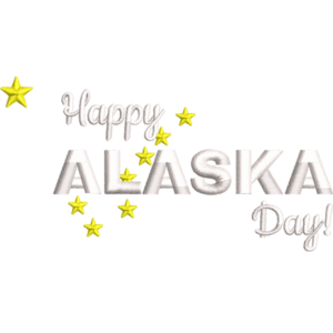 Happy Alaska Day With Stars Design