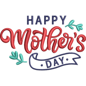 Mothers Day Letter Embroidery Design