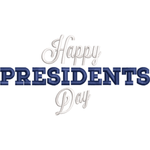 Happy Presidents Day Embroidery Design