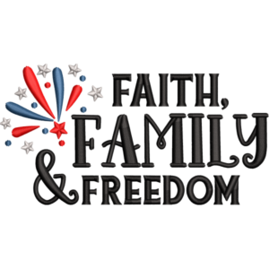 Faith Family And Freedom Design